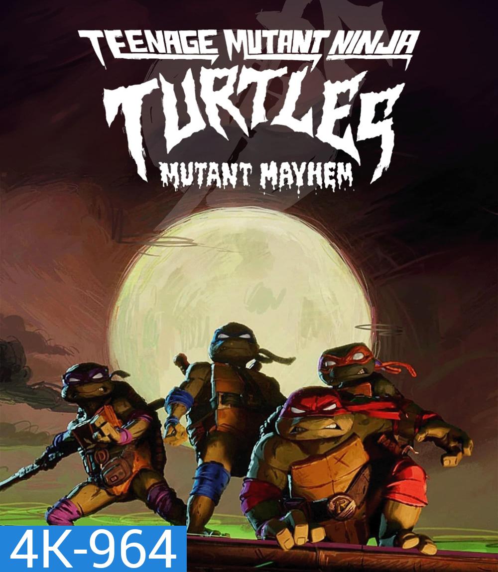 4K - Teenage Mutant Ninja Turtles Mutant Mayhem (2023) เต่านินจา โกลาหลกลายพันธุ์ - แผ่นหนัง 4K UHD