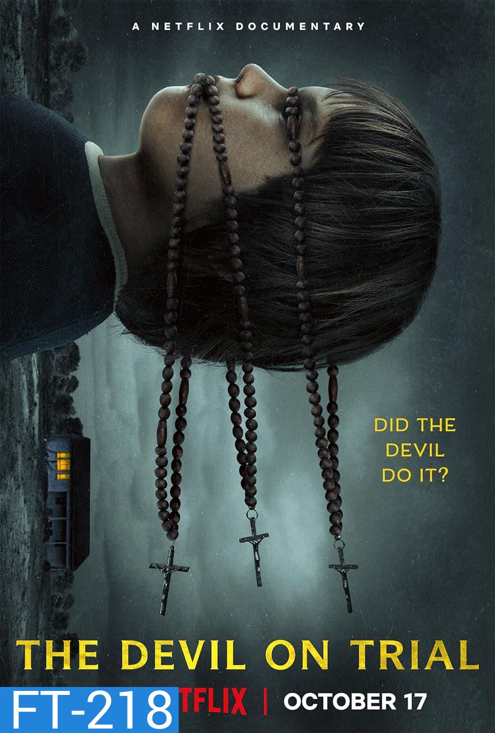 พิพากษาปีศาจ The Devil on Trial (2023)