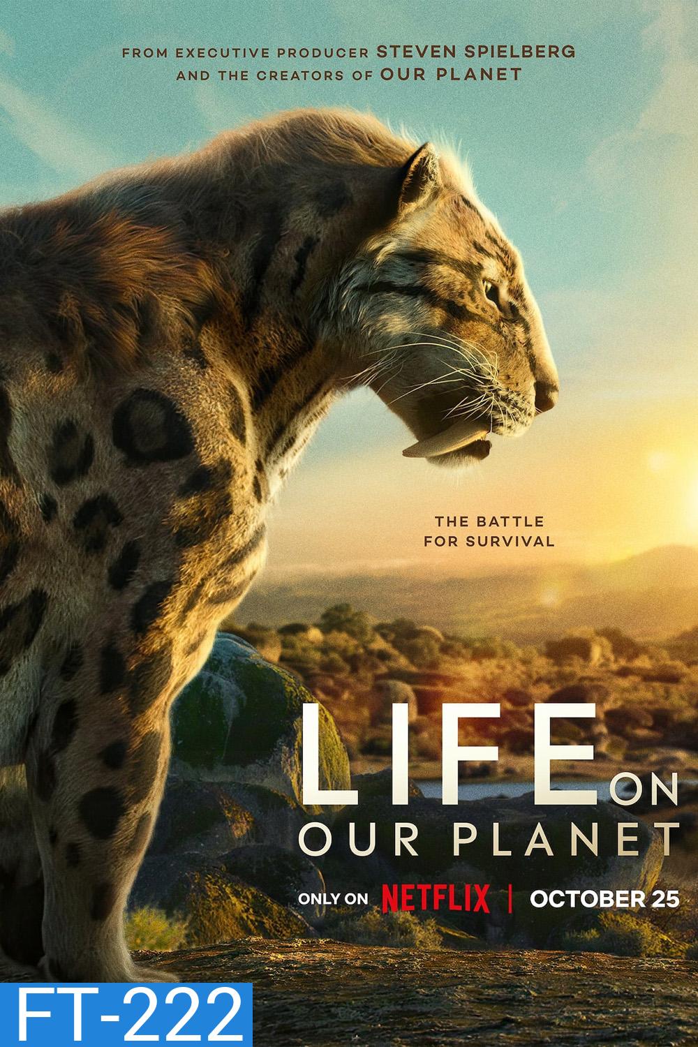 Life on Our Planet Season 1 (2023) ชีวิตบนโลกของเรา (8 ตอน)