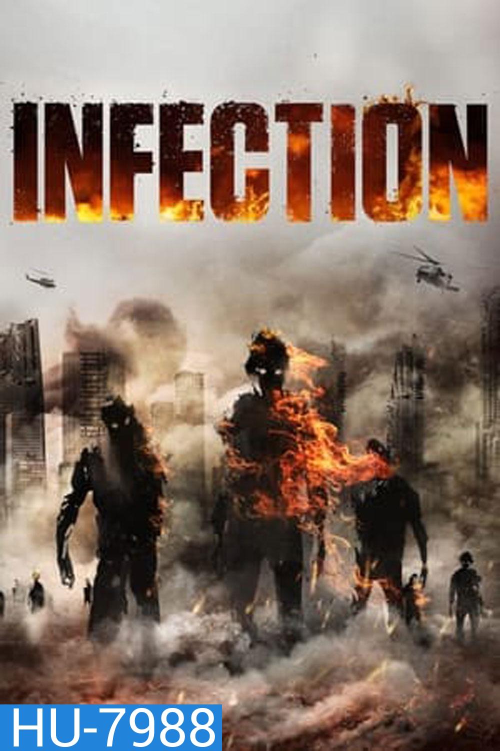 Infection (2019) เชื้อนรก คนคลั่งสยองโลก