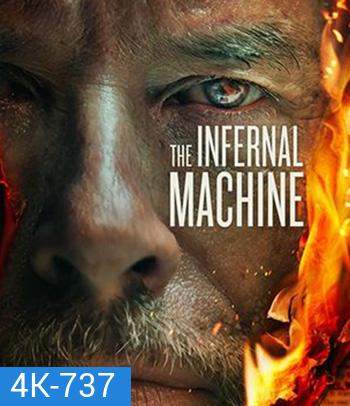 4K - The Infernal Machine (2022) - แผ่นหนัง 4K UHD