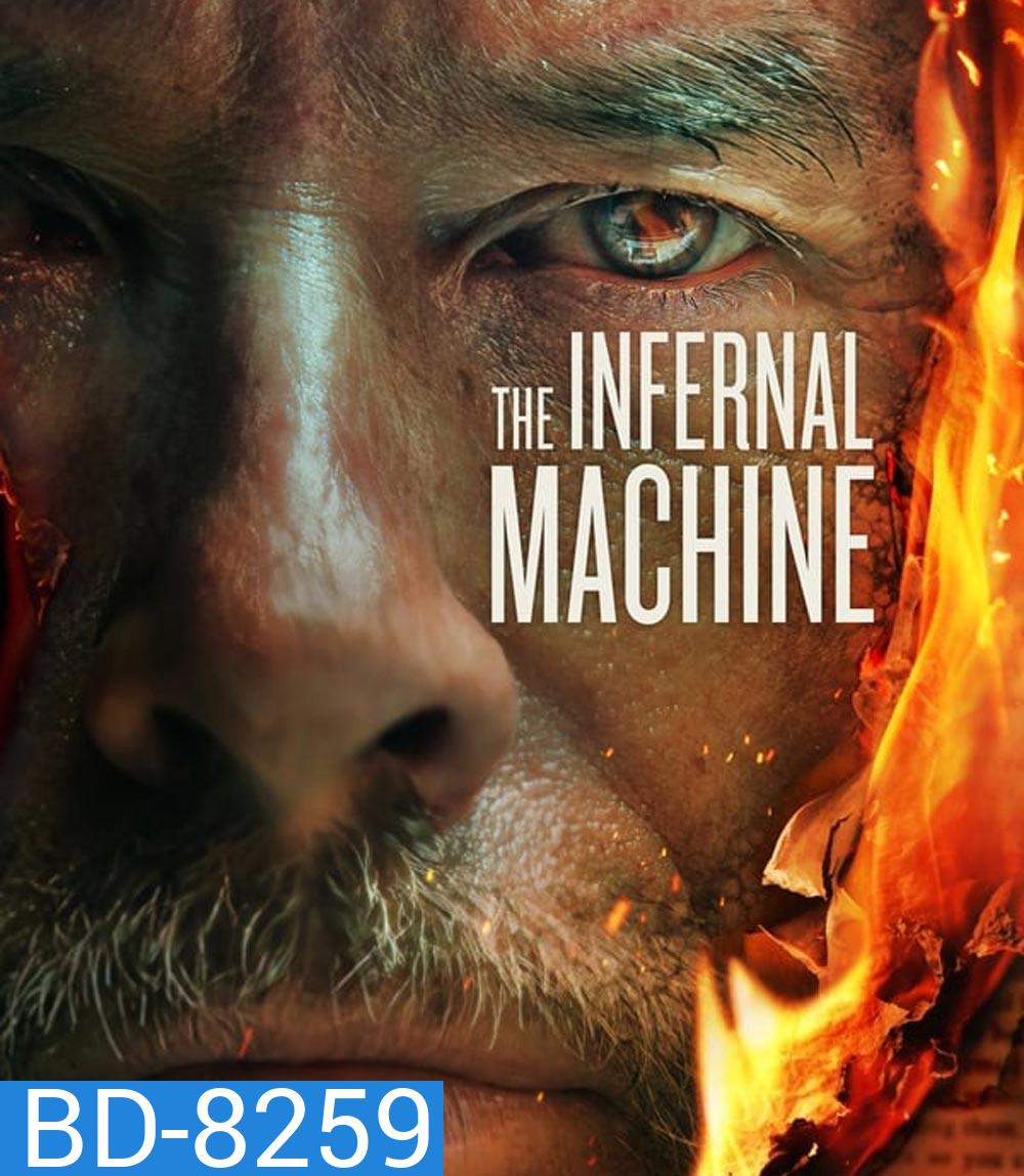 The Infernal Machine (2022) เดอะอินเฟอร์นัลแมชชีน