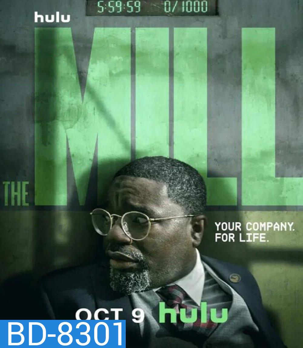 The Mill (2023) เดอะมิลล์