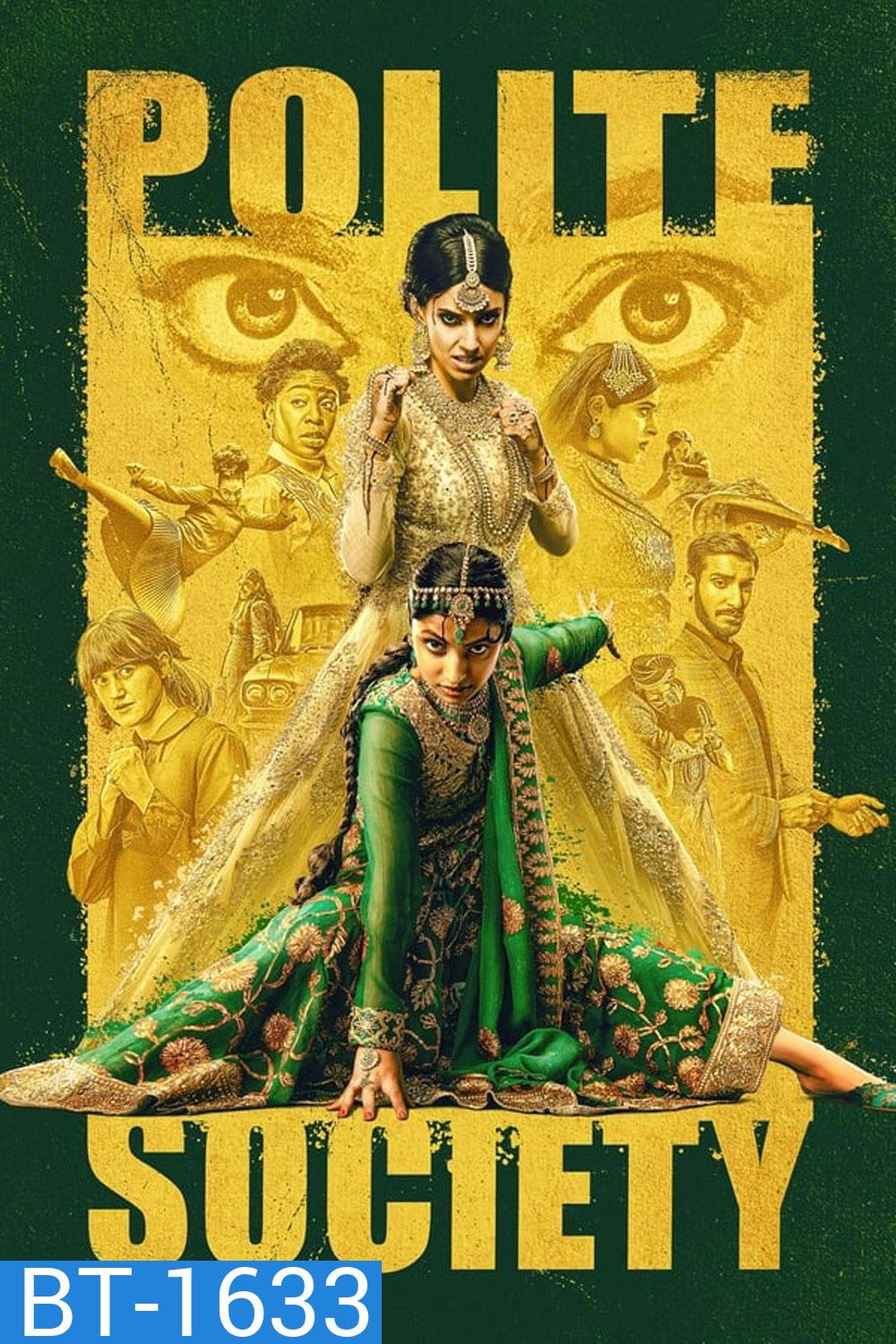 Polite Society โพไลท์ โซไซตี้ (2023)