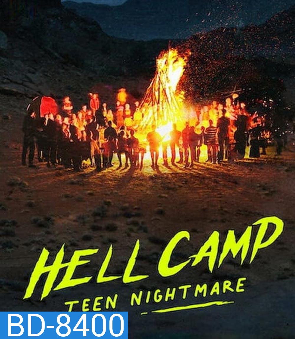 Hell Camp Teen Nightmare ค่ายนรก ฝันร้ายวัยรุ่น (2023)