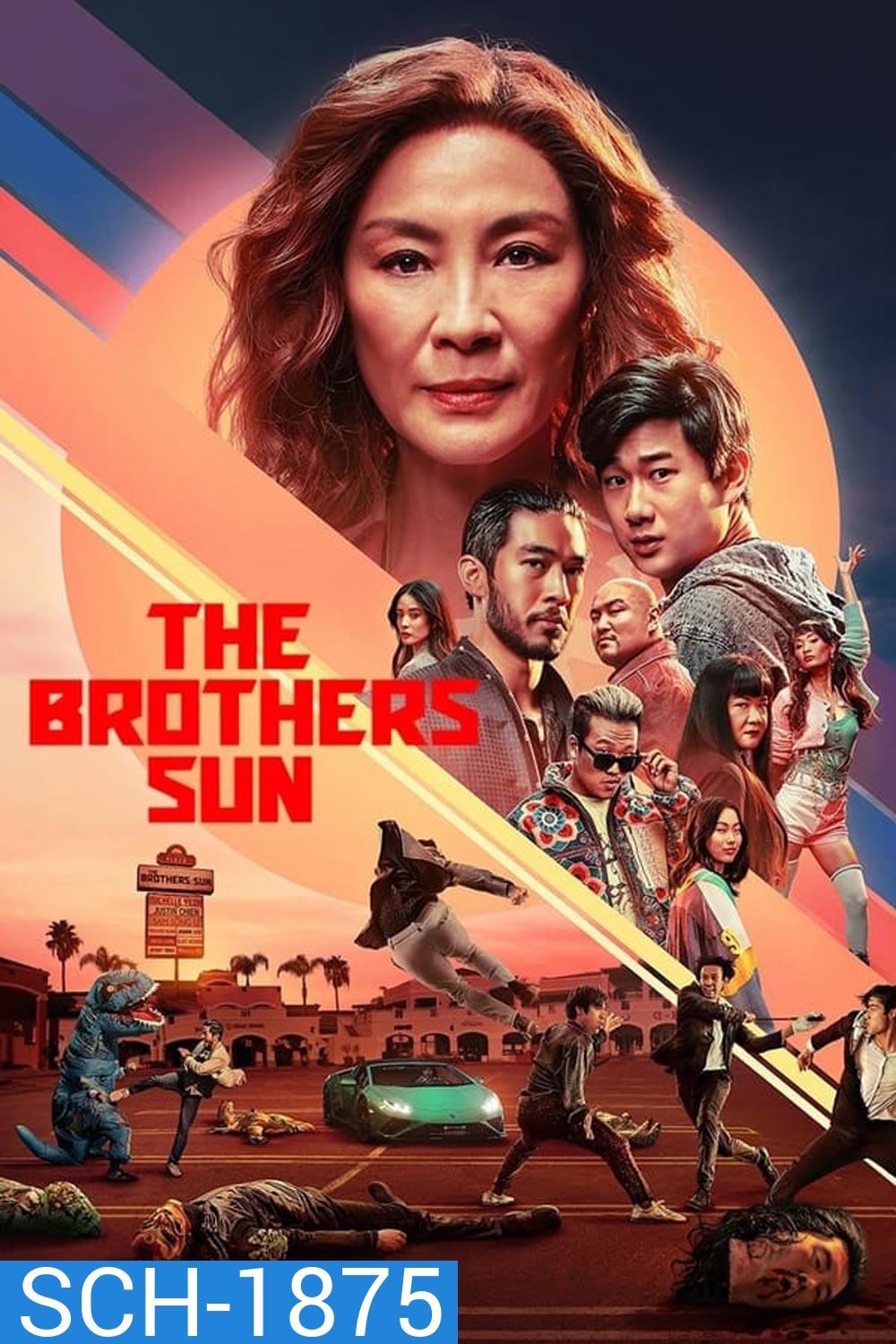 The Brothers Sun (2024) พี่น้องแสบตระกูลซัน