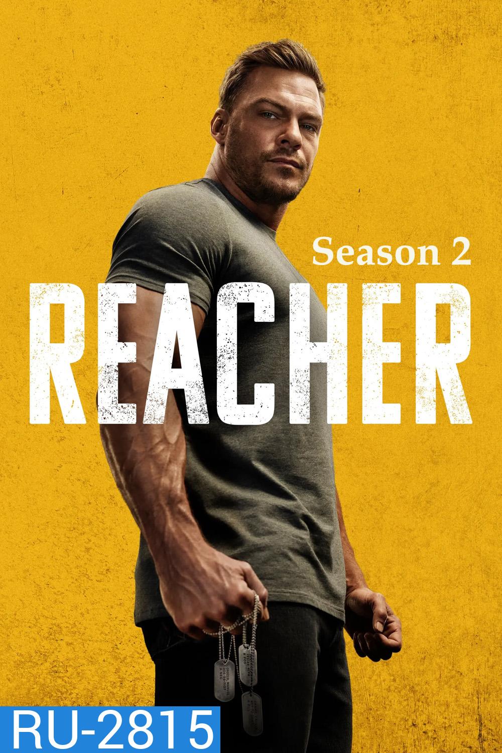 รีชเชอร์ ยอดคนสืบระห่ำ ซีซั่น 2 Reacher Season 2 (2023) (8 ตอนจบ)