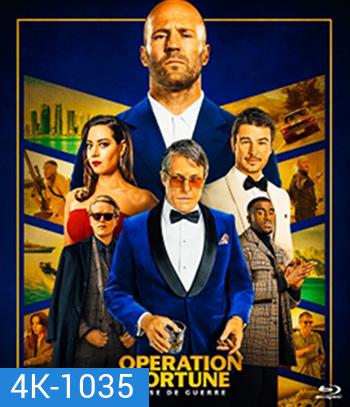 4K - Operation Fortune: Ruse de guerre ปฏิบัติการระห่ำโคตรคนฟอร์จูน (2023) - แผ่นหนัง 4K UHD