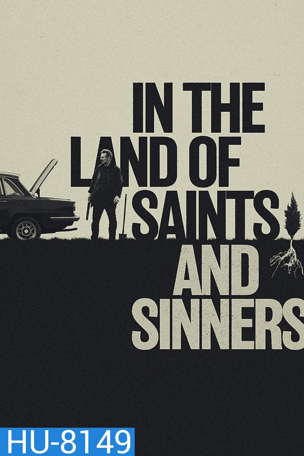 In the Land of Saints and Sinners