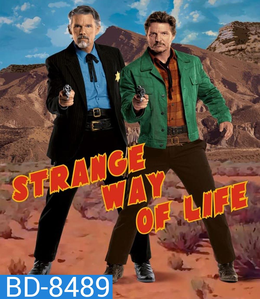 Strange Way of Life ชีวิตที่ผิดแผก (2023) ความยาว 31.42 นาที