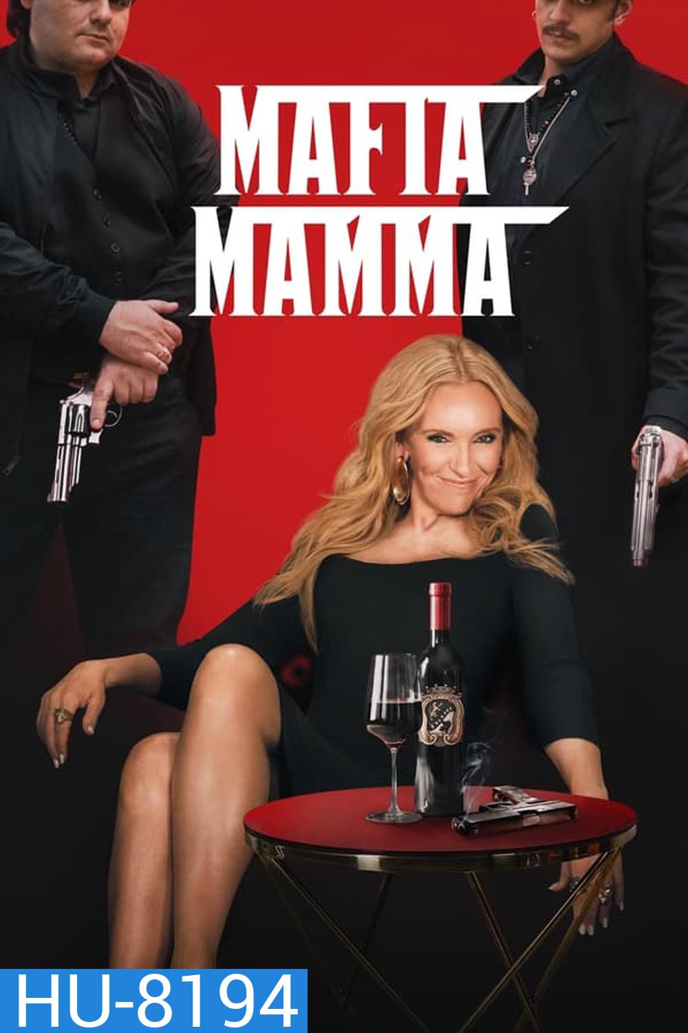 Mafia Mamma (2023)