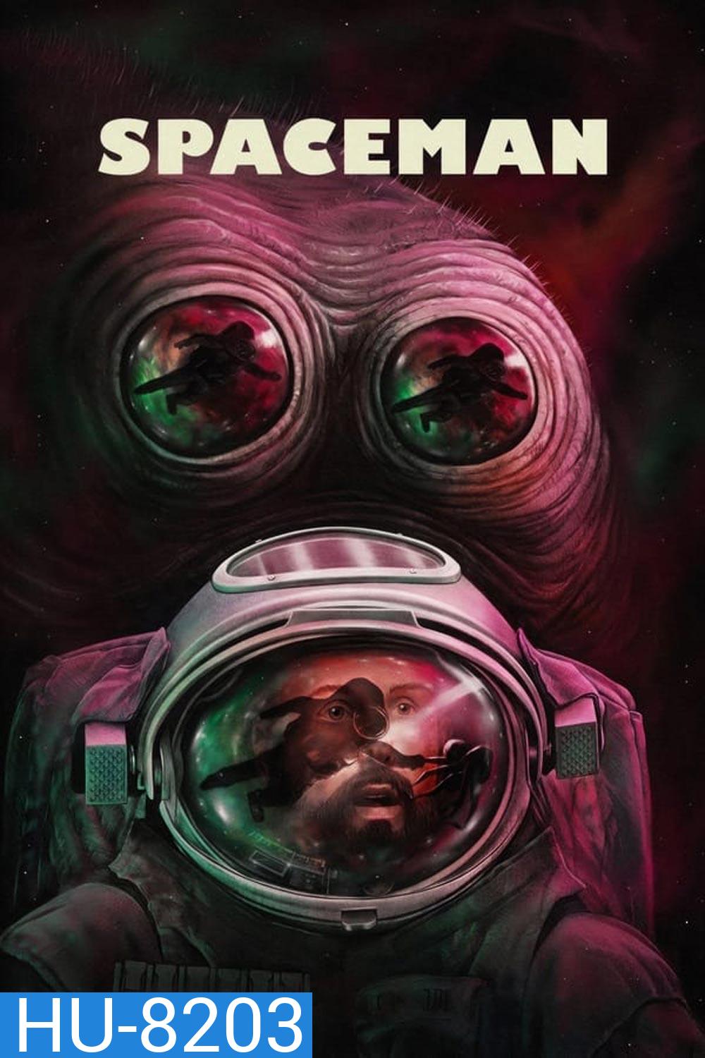 Spaceman สเปซแมน (2024)