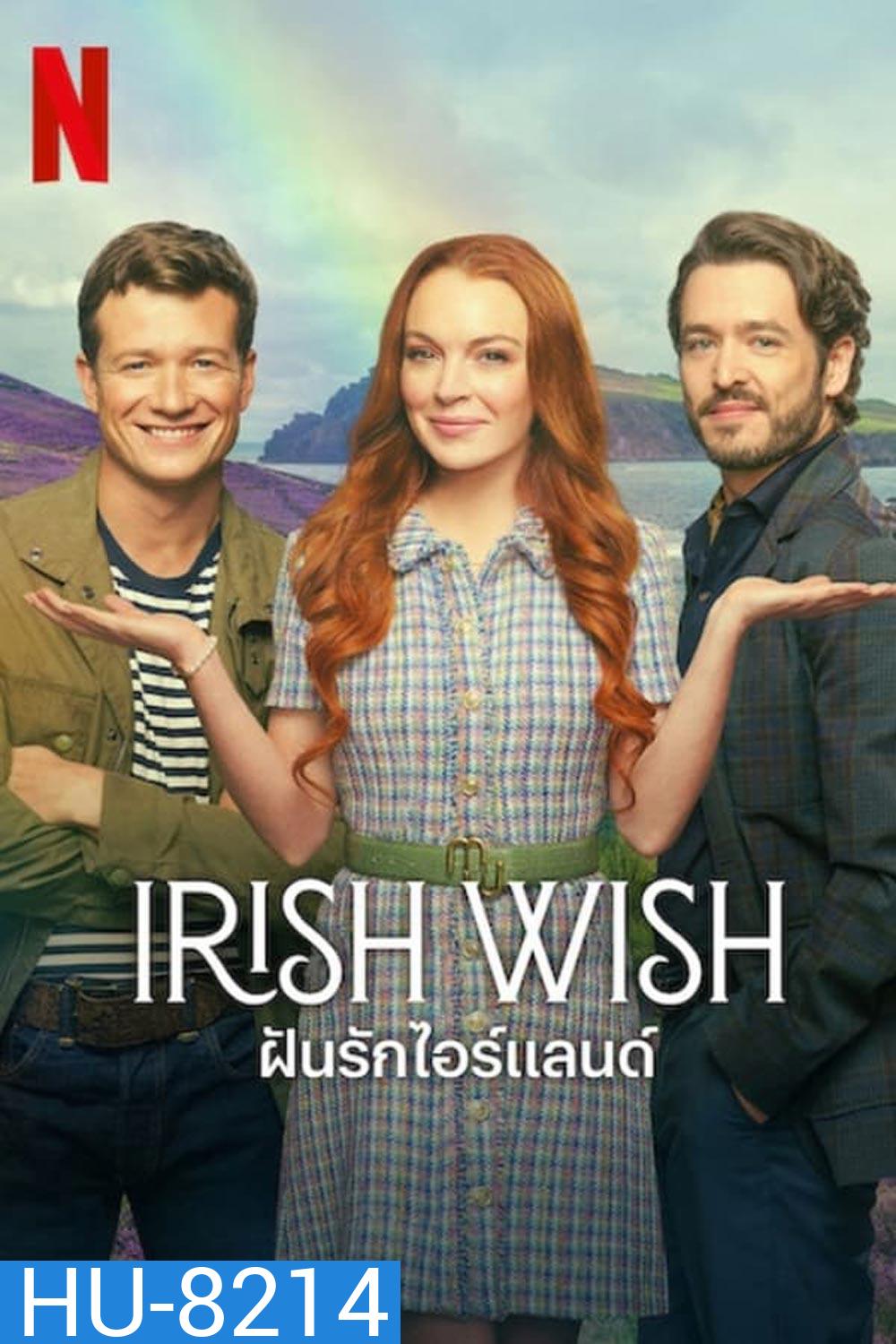 Irish Wish ฝันรักไอร์แลนด์ (2024)