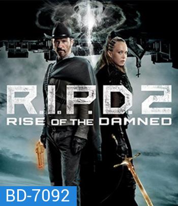 R.I.P.D. 2: Rise of the Damned (2022)