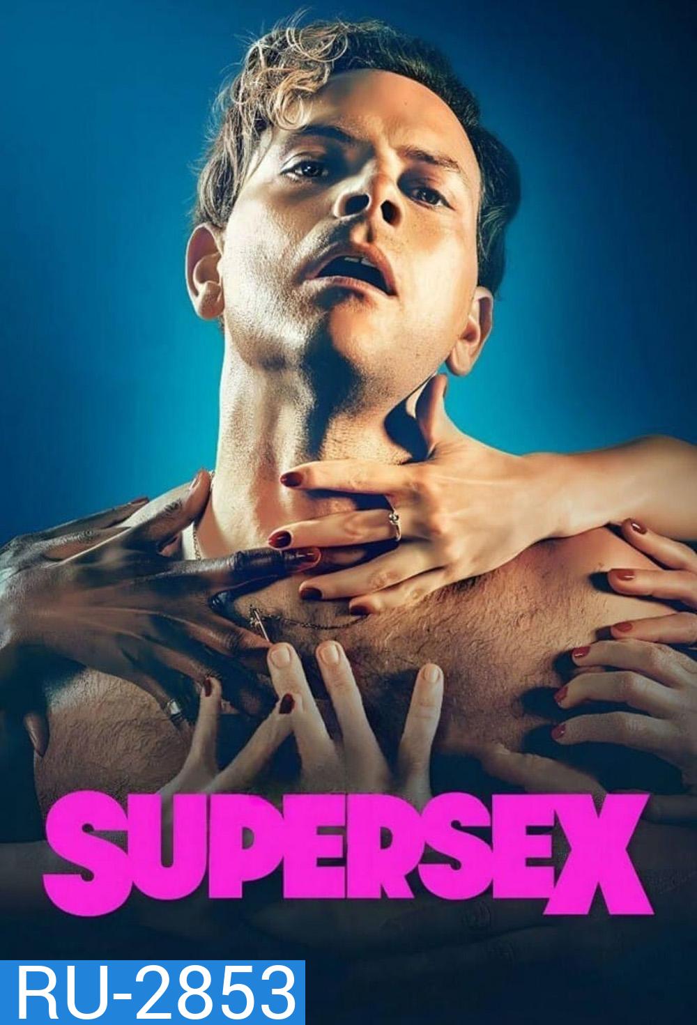 Supersex (2024) 7 ตอน