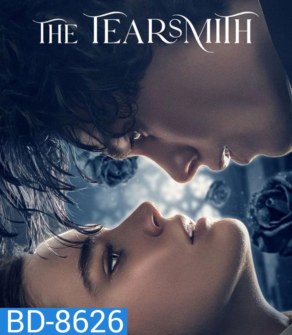 The Tearsmith เจ้าแห่งน้ำตา (2024)