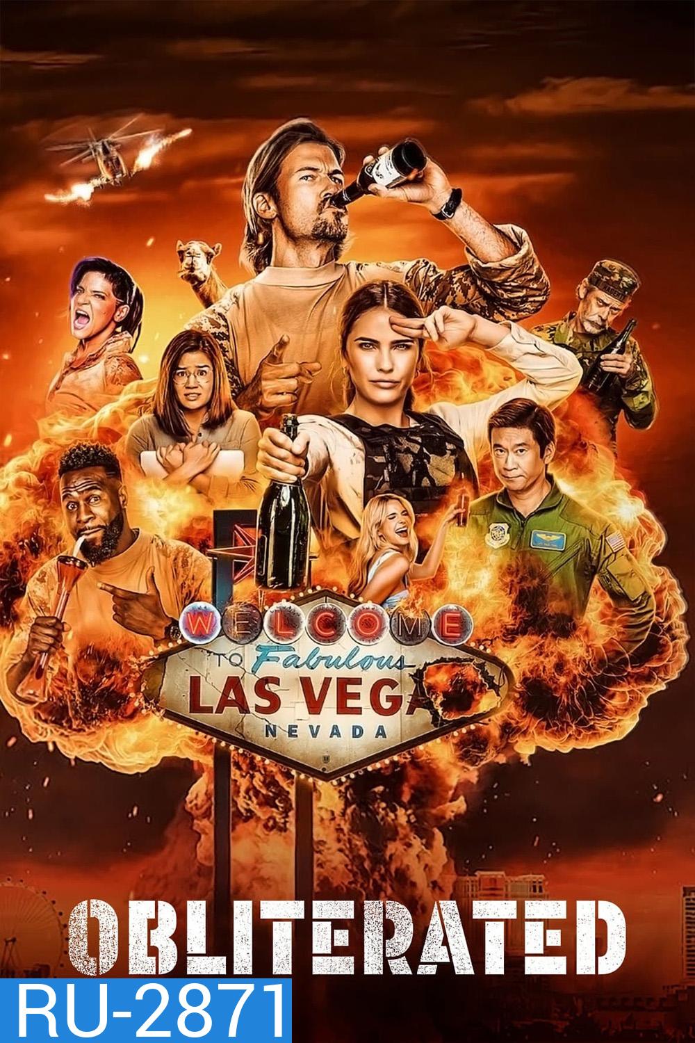 Obliterated ปฏิบัติการเมาระเบิด (2023) 8 ตอน