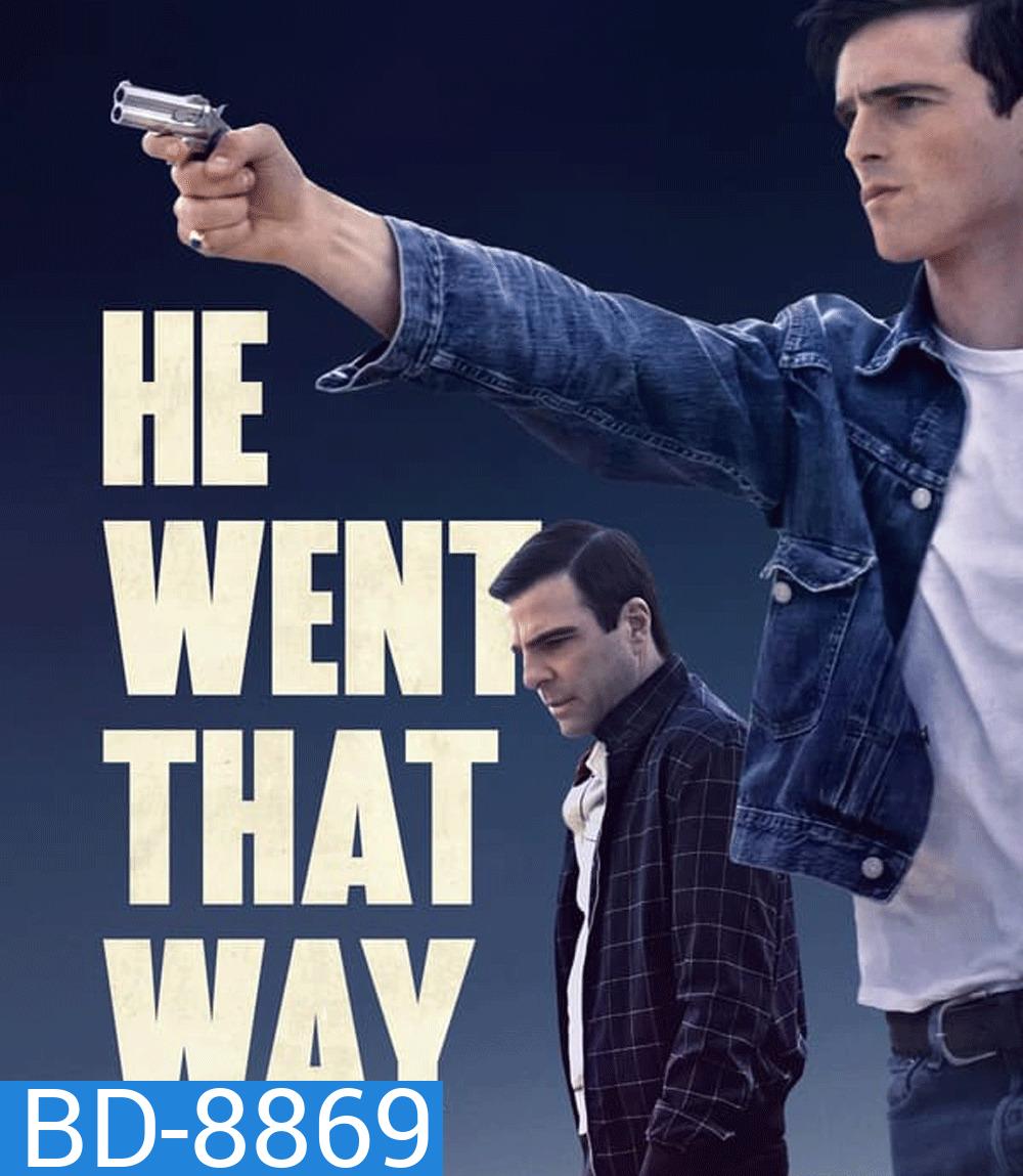 He Went That Way เขาไปทางนั้น (2024)