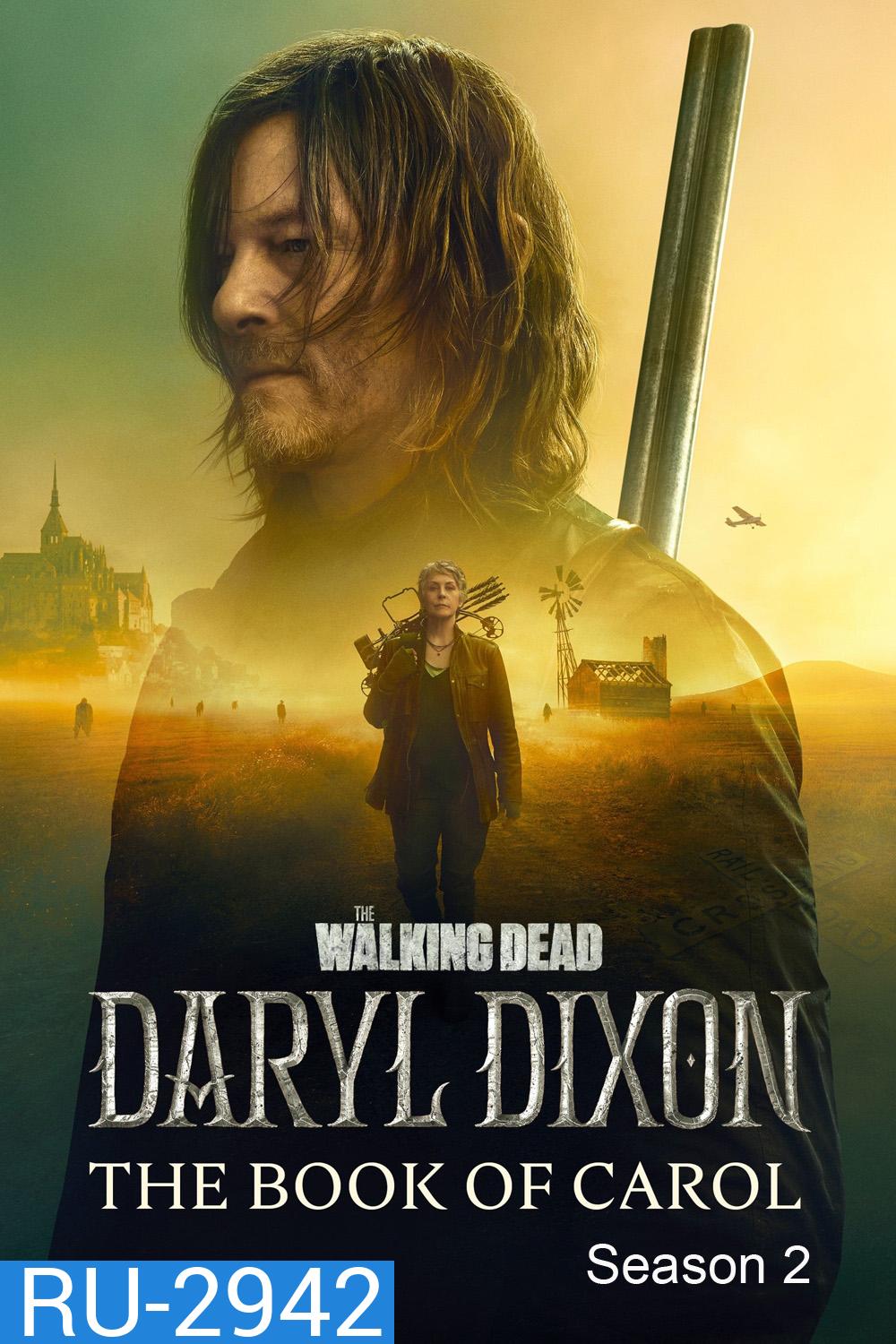 The Walking Dead Daryl Dixon Season 2 (2024) 6 ตอน