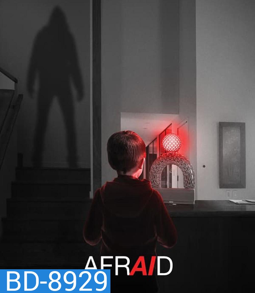 Afraid (2024) เอไอ สั่งสยอง