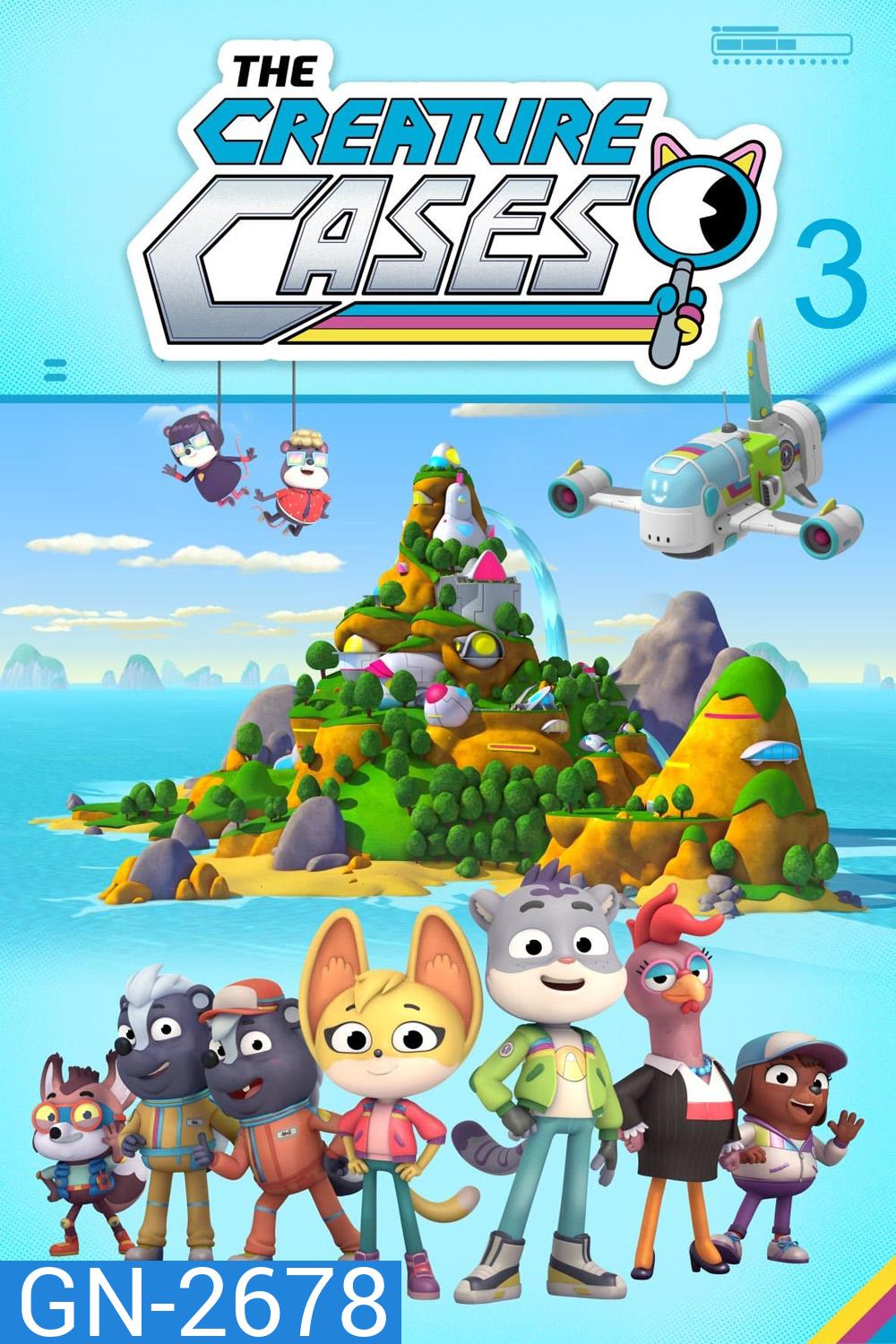 The Creature Cases Season 3 ปริศนาคดีสัตว์ป่า ปี 3 (2023) 7 ตอน