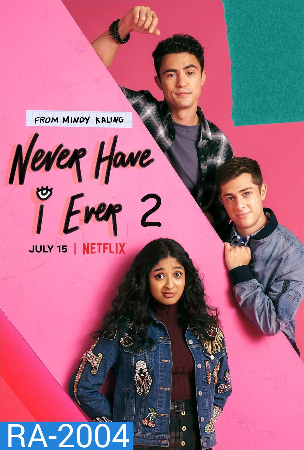 Never Have I Ever Season 2 ภารกิจสาวซน ก็คนมันไม่เคย 2 (2021) 10 ตอน