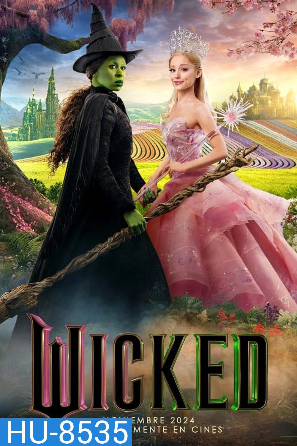 Wicked วิคเค็ด (2024)