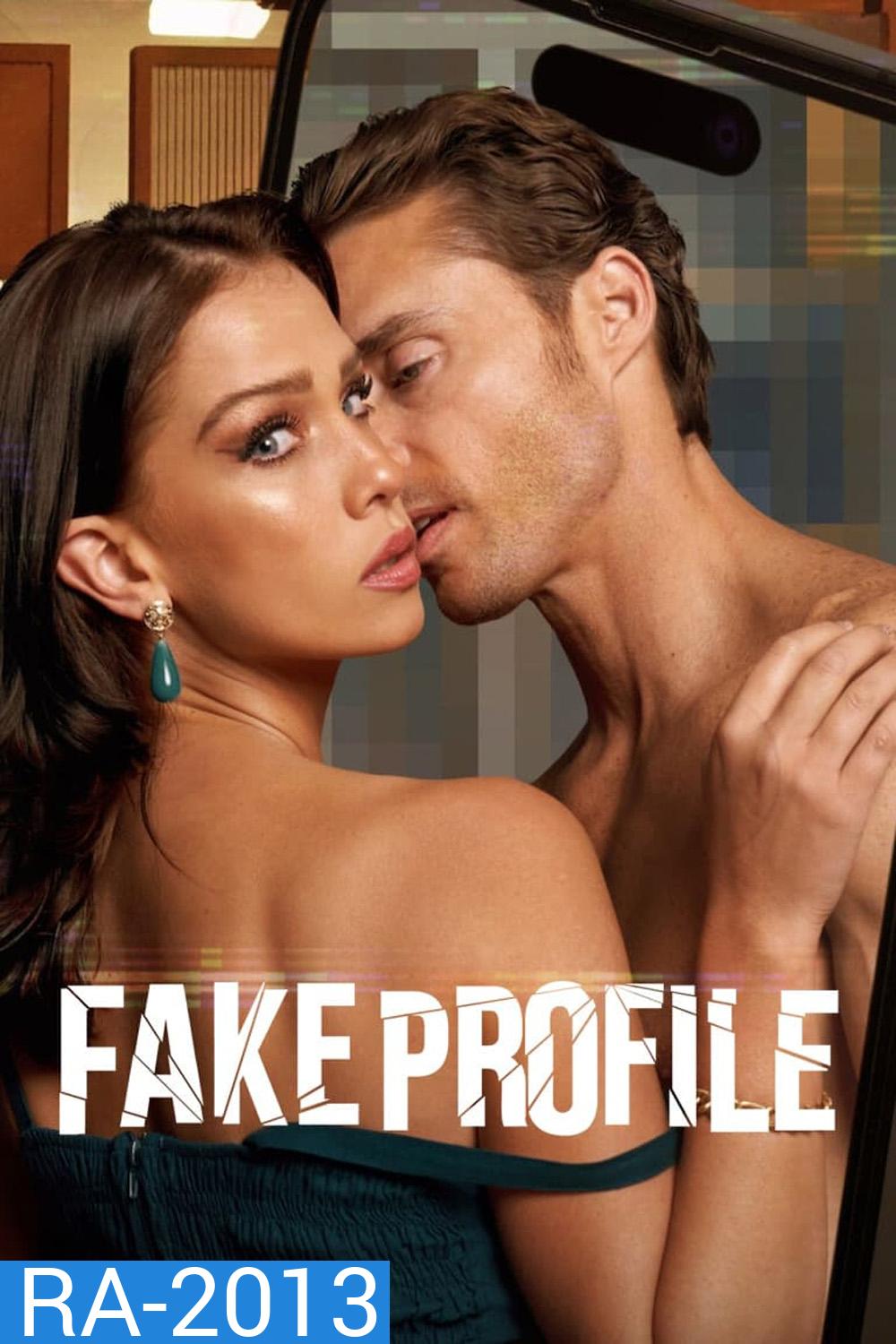 Fake Profile เฟค โปรไฟล์ (2023) 10 ตอนจบ