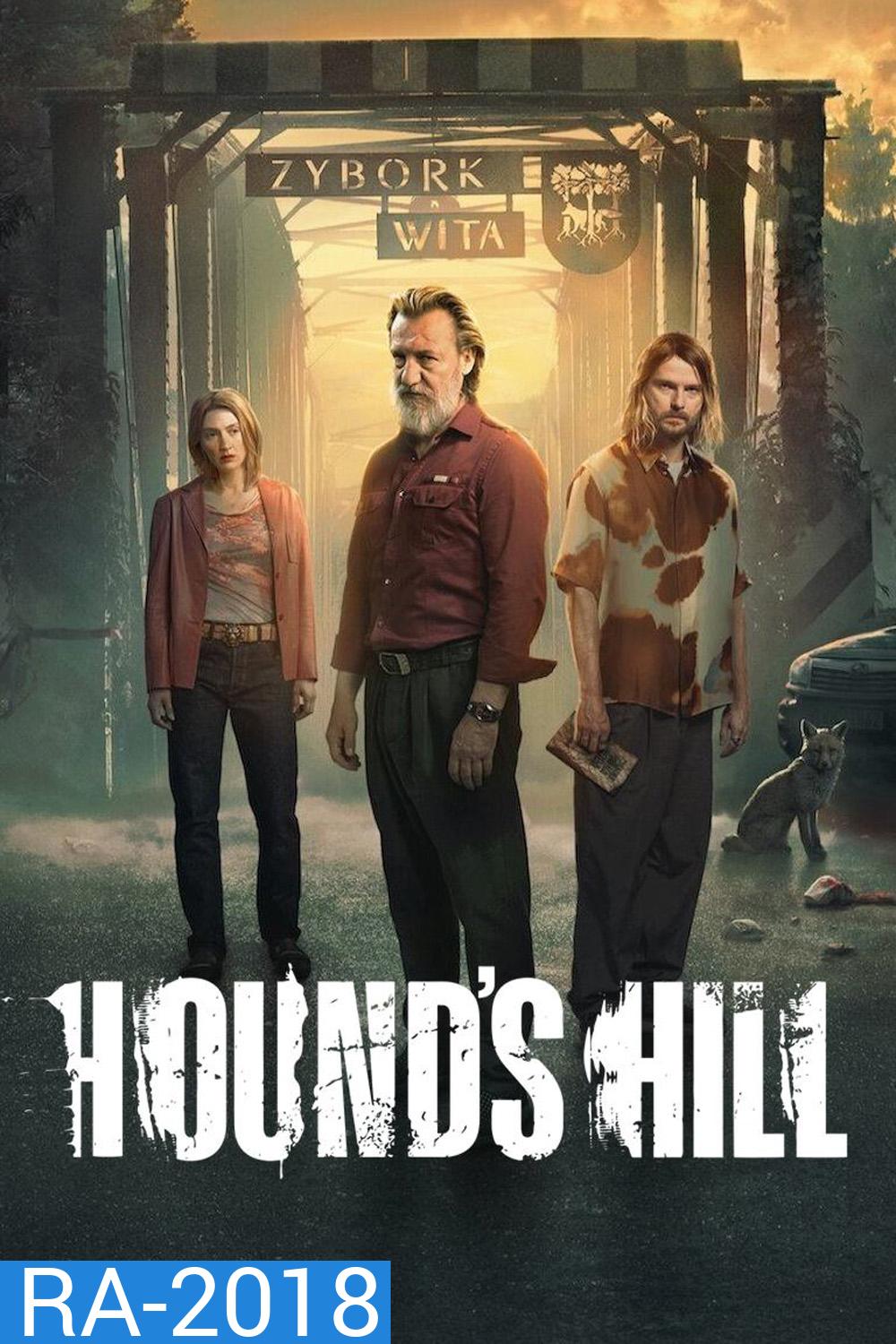 Hounds Hill ฮาวด์สฮิลล์ (2025) 5 ตอน