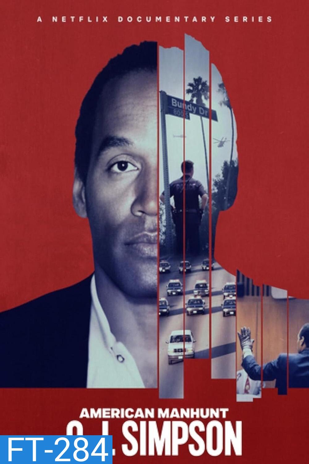 American Manhunt: โอ.เจ. ซิมป์สัน (2025) 4 ตอนจบ