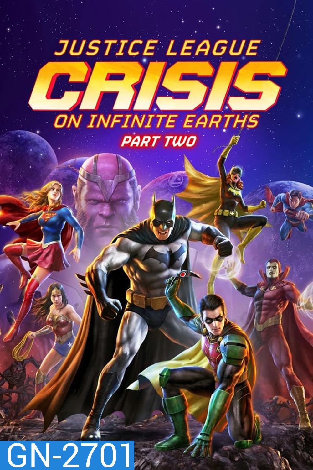 Justice League Crisis on Infinite Earths Part Two จัสติซ ลีก: วิกฤติบนโลกที่ไม่สิ้นสุด ตอนที่ 2 (2024)