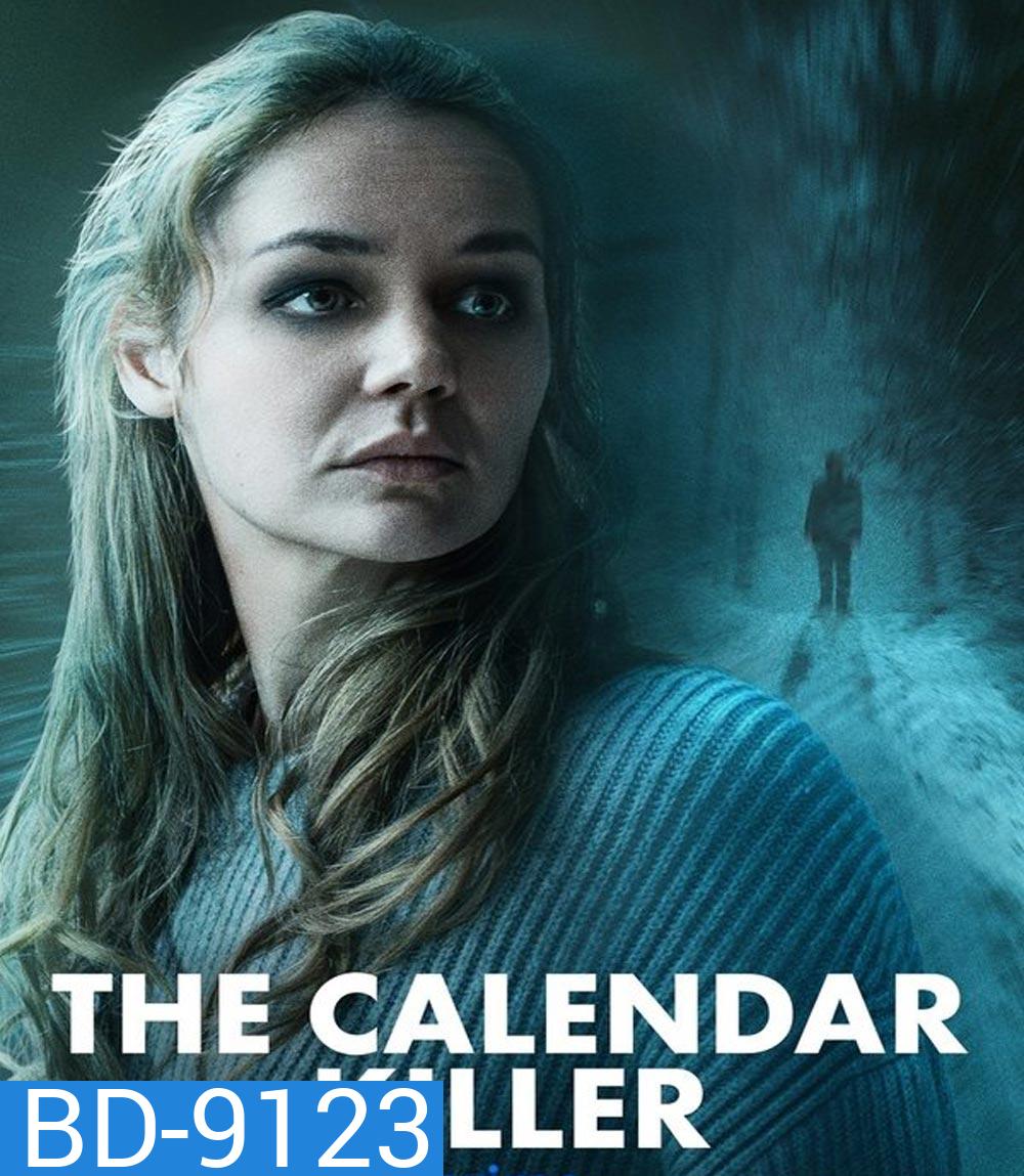 The Calendar Killer คาเลนดาร์คิลเลอร์ วันสั่งตาย (2024)