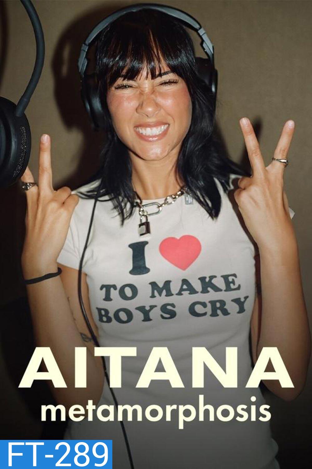 Aitana Metamorphosis ไอตานา กว่าจะเป็นผีเสื้อ (2025)