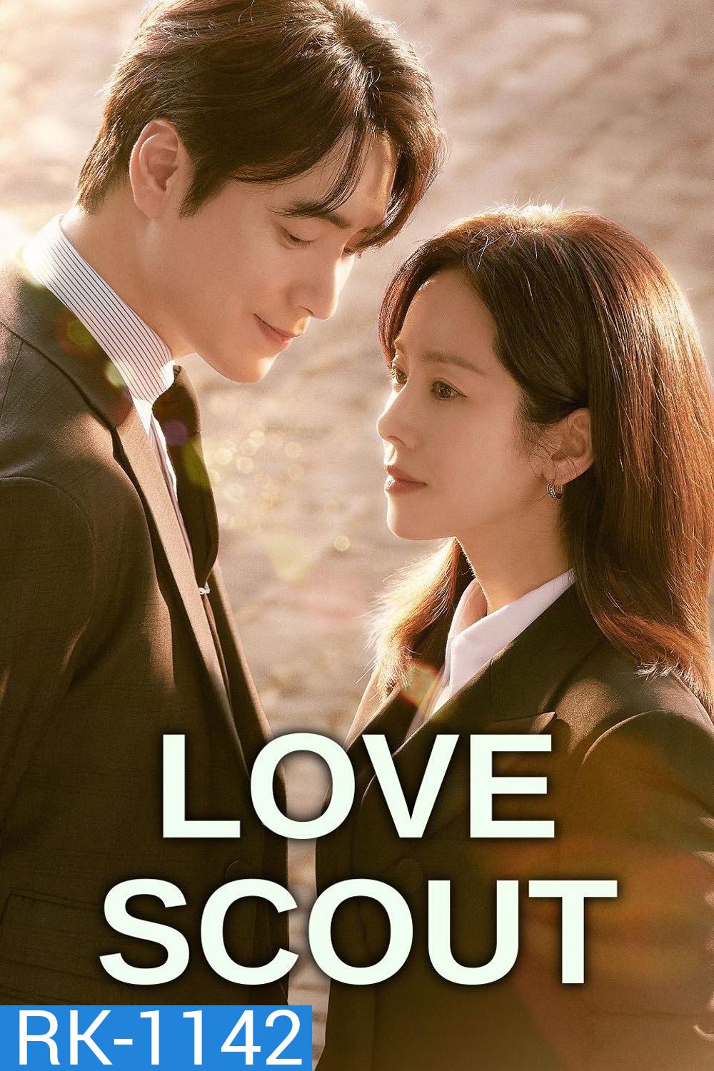 รับจ้างจัดหารัก Love Scout (2025) 12 ตอนจบ