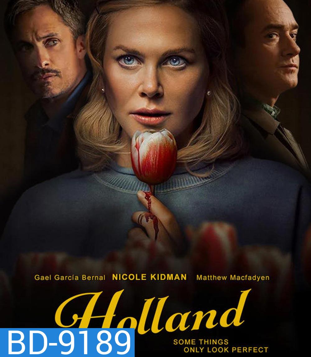 Holland เมืองหลอนซ่อนความลับ (2025)