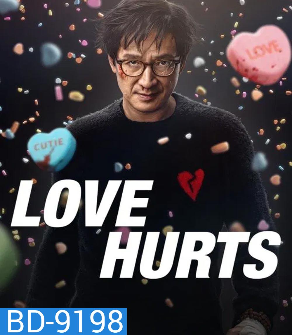 Love Hurts ด้วยรักและลูกปืน (2025)