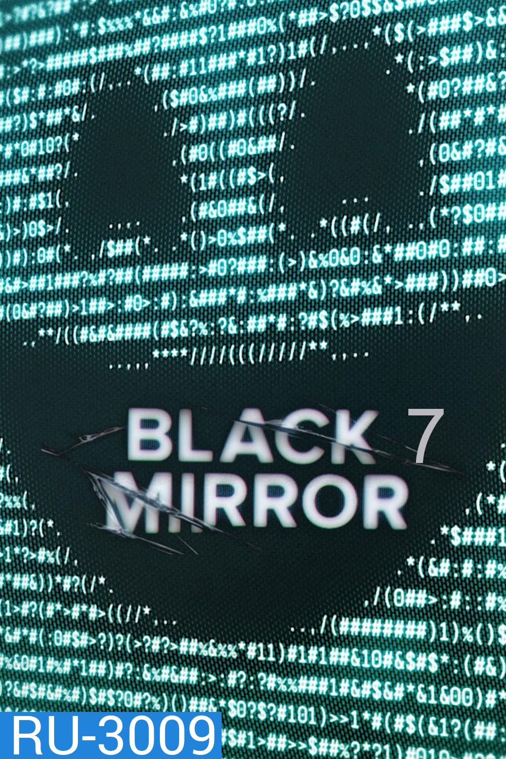 Black Mirror Season 7 (2025) (6 ตอนจบ)