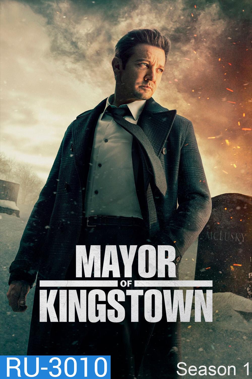 คิงส์ทาวน์ เมืองเดือดคนขบถ ปี 1 Mayor of Kingstown Season 1 (2021) 10 จบ