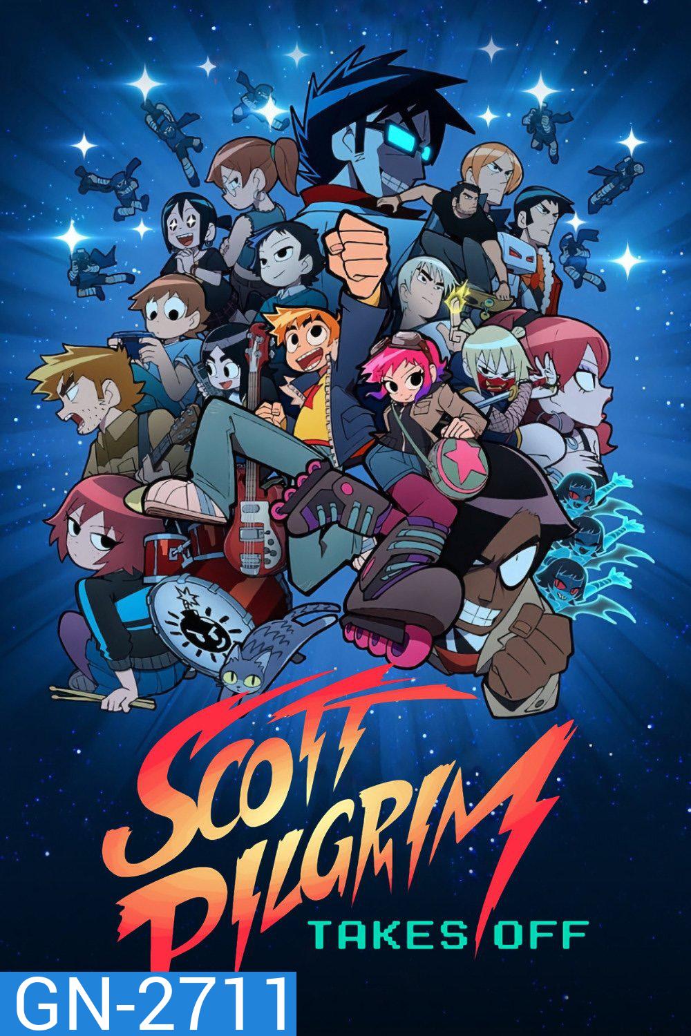 สก็อตต์ พิลกริมออกสตาร์ท Scott Pilgrim Takes Off (2023) 8 Ep.จบ