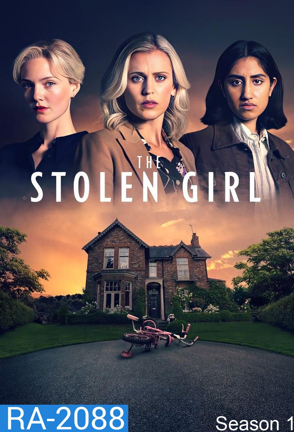 The Stolen Girl Season 1 (2025) 5 ตอน