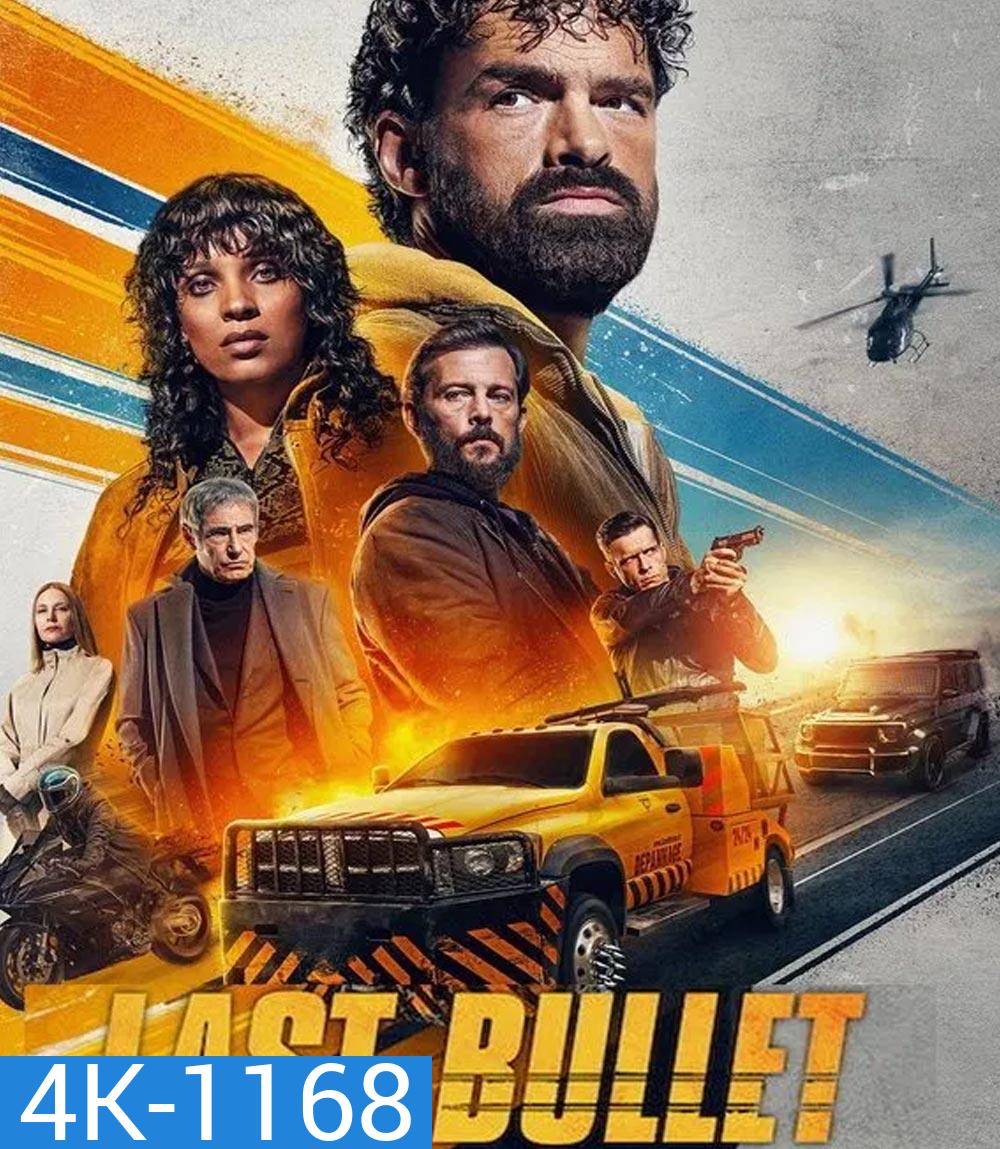 4K - Last Bullet 3 แรงทะลุกระสุน 3 (2025) - แผ่นหนัง 4K UHD