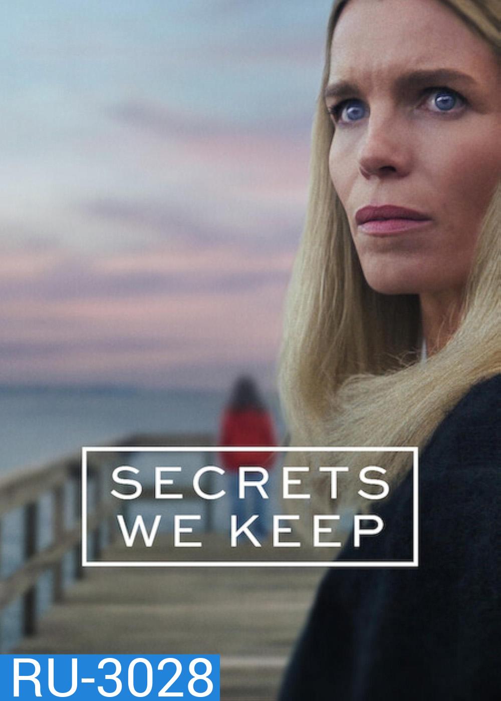 ซ่อนปมร้าย Secrets We Keep (2025) 6 ตอน