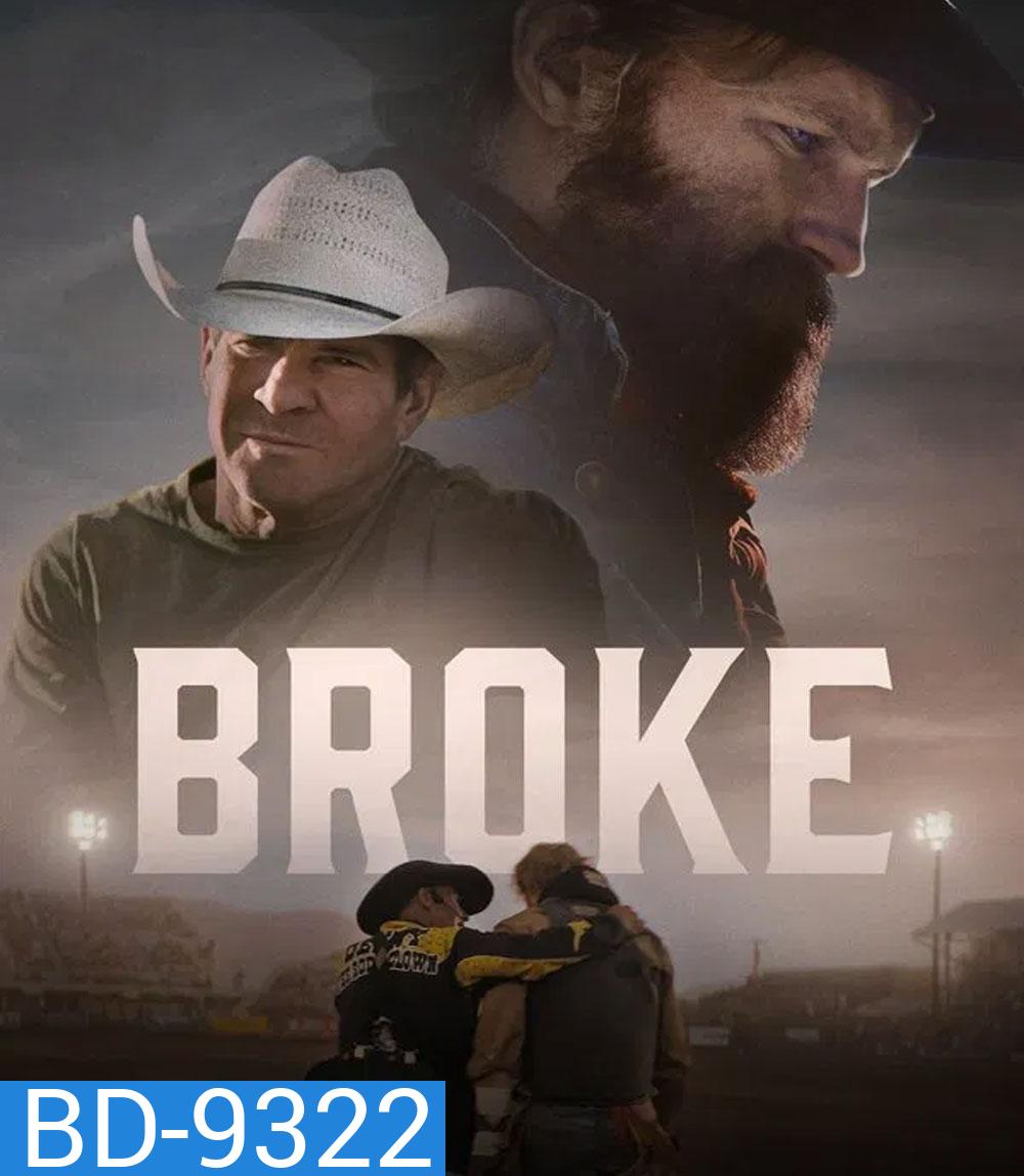 Broke ขุมเยือกแข็ง (2025)