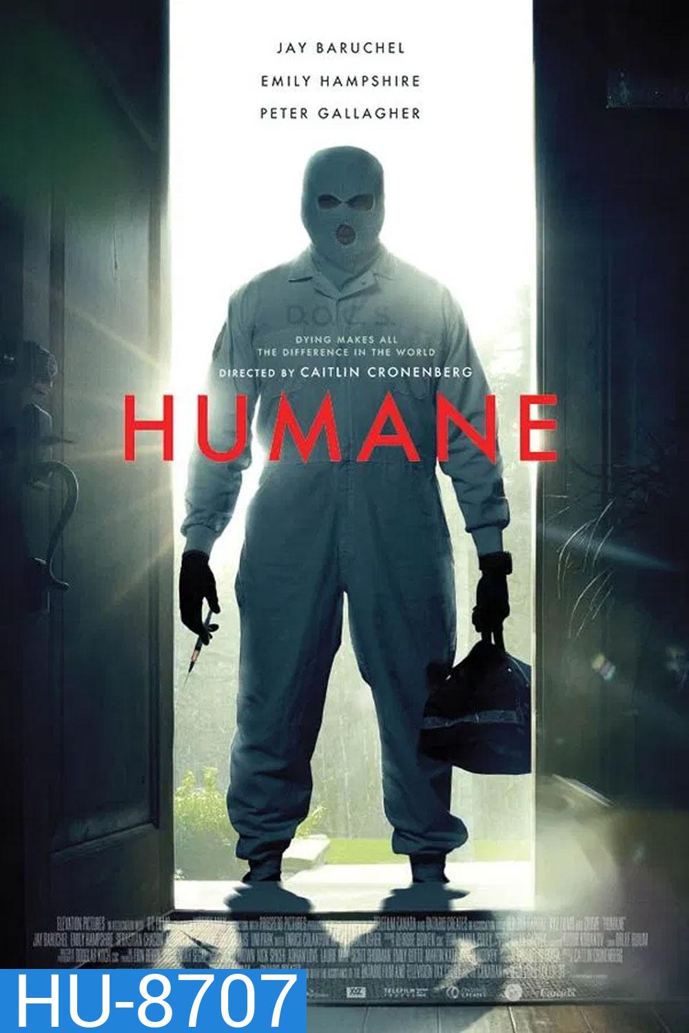 Humane นี่นะเหรอ...มนุษยธรรม (2024)