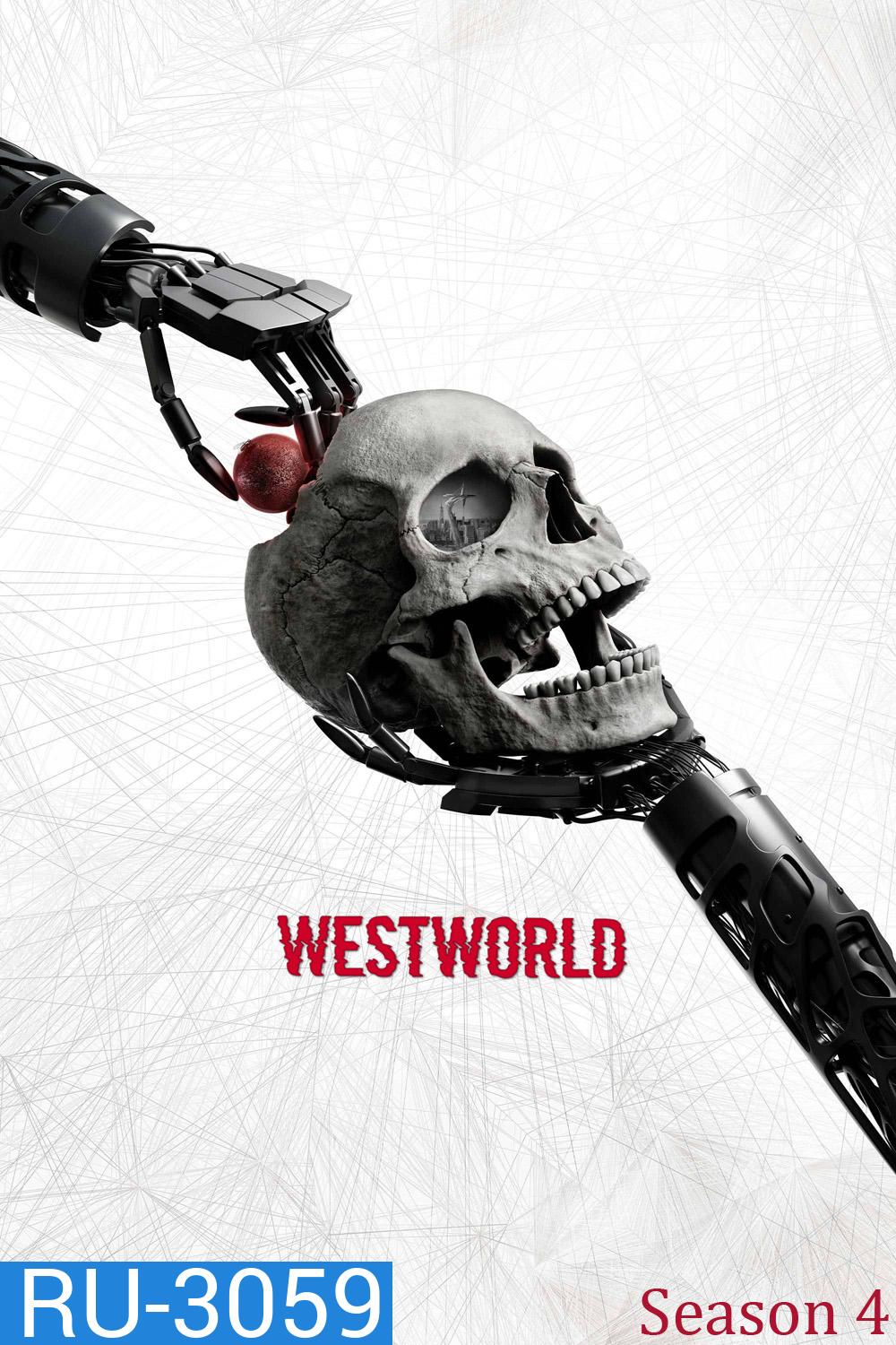 เวสต์เวิลด์ ปี 4 Westworld Season 4 (2022) 8 ตอนจบ