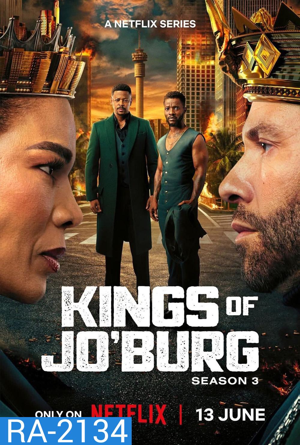 Kings of Jo'burg Season 3 คิงส์ ออฟ โจเบิร์ก ปี 3 (2025) 7 ตอน