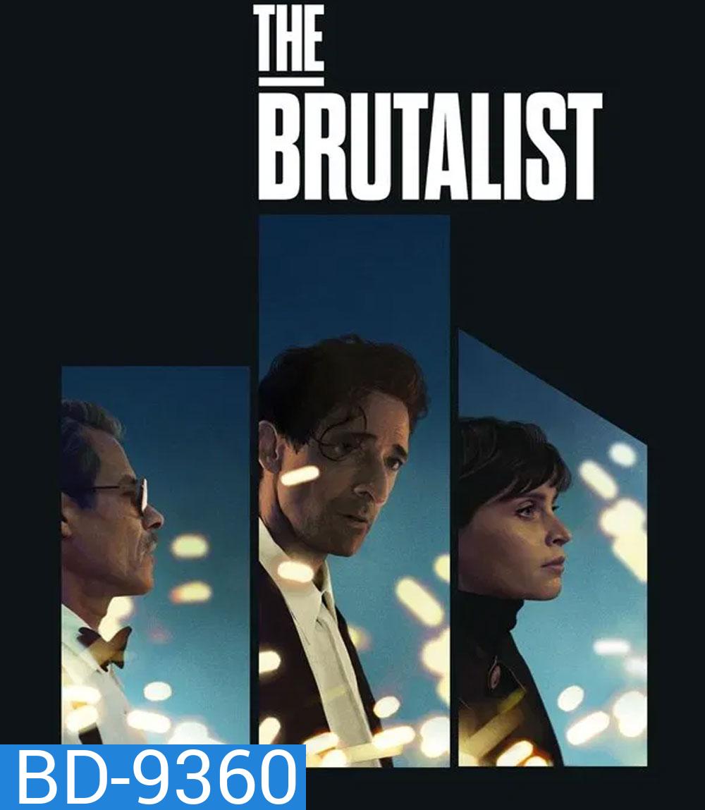The Brutalist เดอะ บรูทัลลิสต์ (2024)