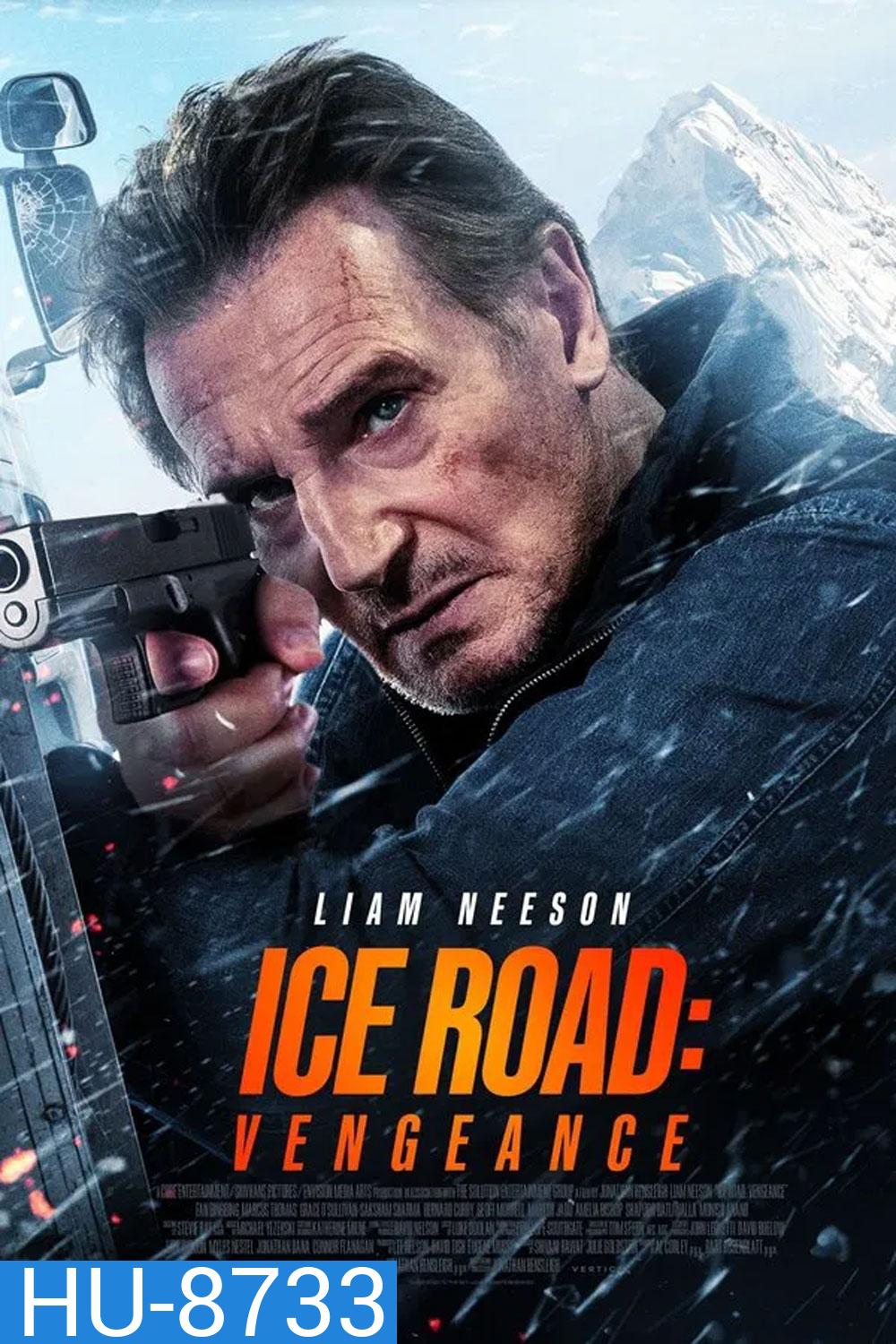 Ice Road Vengeance (2025)
