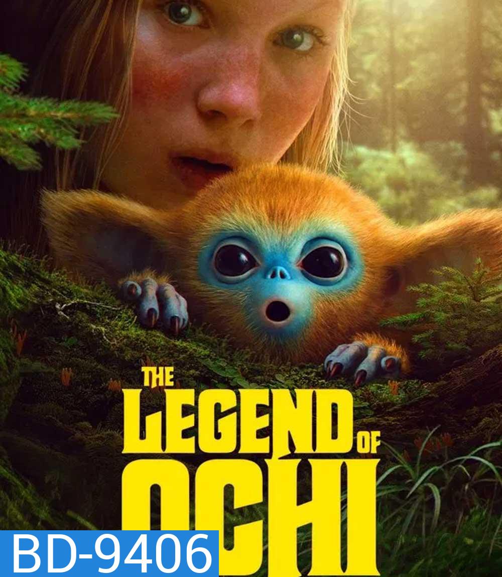 The Legend of Ochi (2025) โอชิ อสูรขี้อ้อน พา 'น้อน' กลับบ้าน