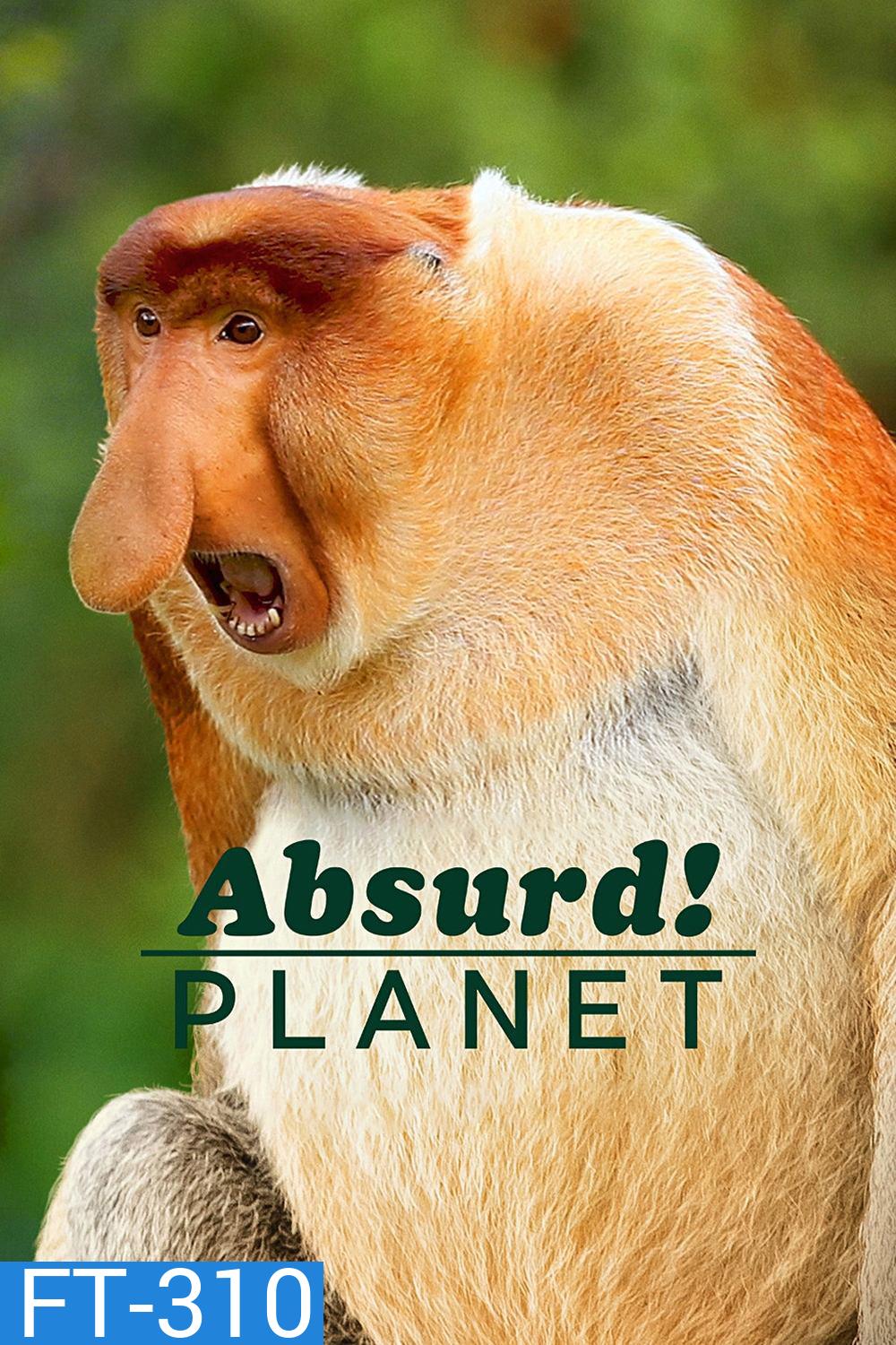 Absurd Planet โลกแปลกประหลาด (2020) 12 ตอน